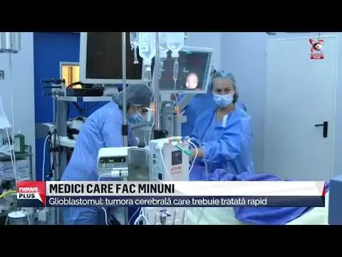 Glioblastomul, una dintre cele mai agresive tumori cerebrale