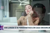 Realitatea Medicală cu Nicole Păcuraru: De ce obiceiurile bat motivația de fiecare dată?