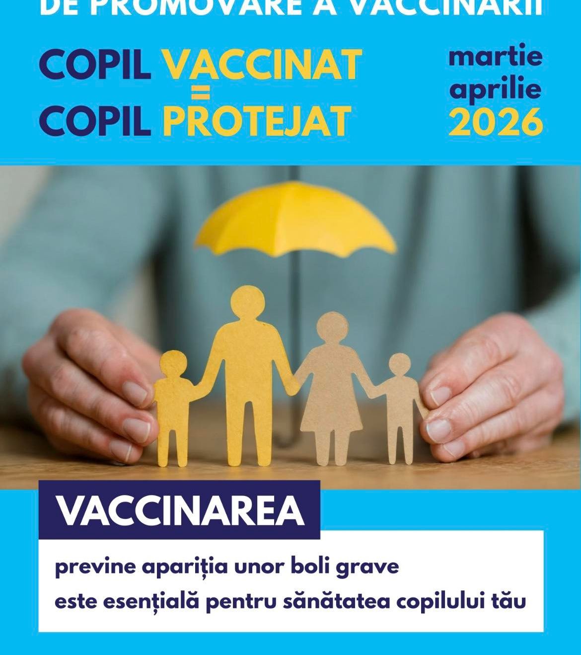 Campania „Copil vaccinat = copil protejat”, lansată de INS